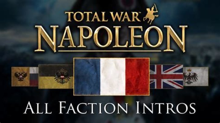 What is the best faction in Napoleon: Total War?